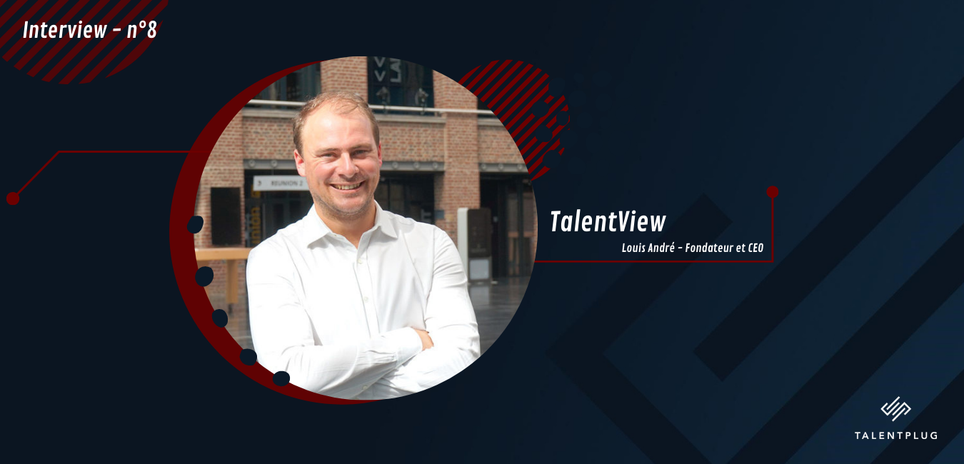 Interview n° 8 – Meet our partners ! – TalentView